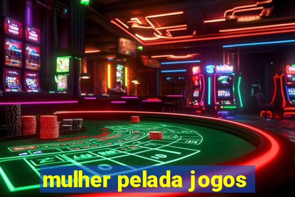 mulher pelada jogos